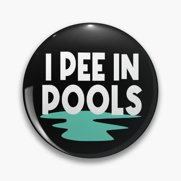 Item preview, I pee in pools designed and sold by Colorfulman.