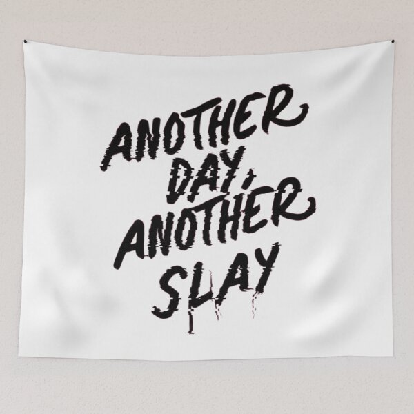 Item preview, Another Day Funny Gifts Another Slay Another Day designed and sold by MatthewViews.