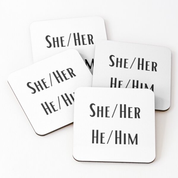 Item preview, Pronouns: She/Her He/Him designed and sold by EmberlyDawn.