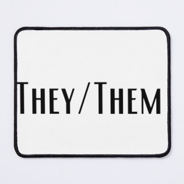 Item preview, Pronouns: They/Them designed and sold by EmberlyDawn.