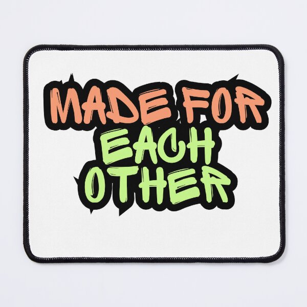 Item preview, Made for Each other designed and sold by variant designer.