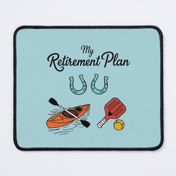 Item preview, My Retirement Plan - Horses, Kayaking, and Pickleball designed and sold by VerdePlantTees.