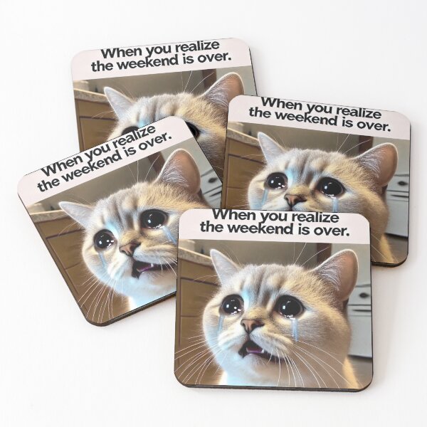 Item preview, Crying Cat Meme - When You Realize the Weekend is Over designed and sold by CatmemesArt.