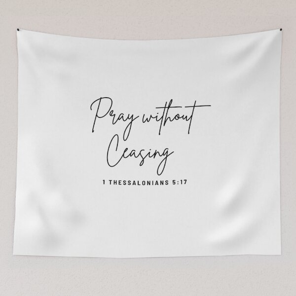 Item preview, Pray Without Ceasing, Christian Bible Verse ,Christian Gospel Quotes, Inspirational Christian Woman Design designed and sold by mattlee20.