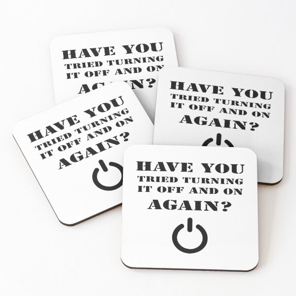 Item preview, HAVE YOU TRIED TURNING IT OFF AND ON AGAIN designed and sold by 101univers.