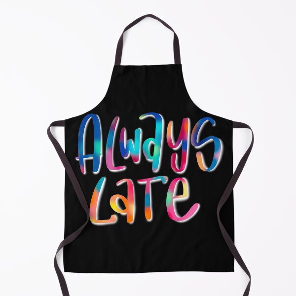 Item preview, Always late  designed and sold by RysowankaZS.