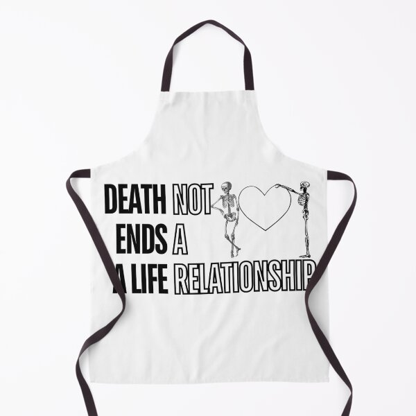 Item preview, Death ends a life not a relationship designed and sold by pixelated_echoes.