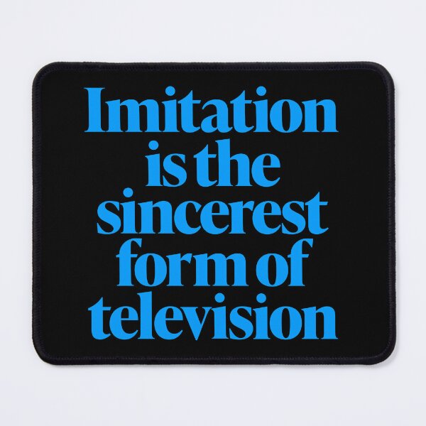 Item preview, Imitation is the sincerest form of television. v.5 designed and sold by x1brett.