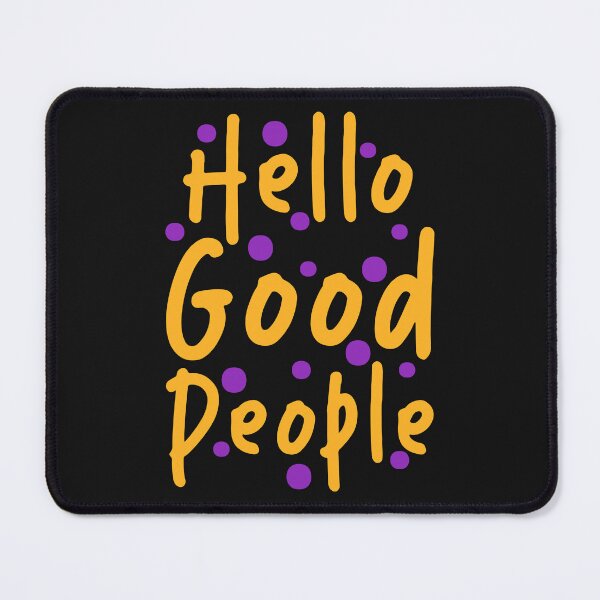 Item preview, Hello good people designed and sold by BandiRock.