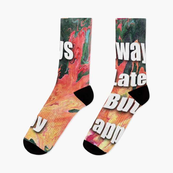 Item preview, Always late but happy Happy late designed and sold by RysowankaZS.