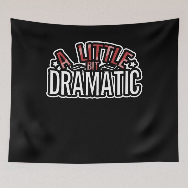 Item preview, A Little Bit Dramatic designed and sold by Kieran Abbott.