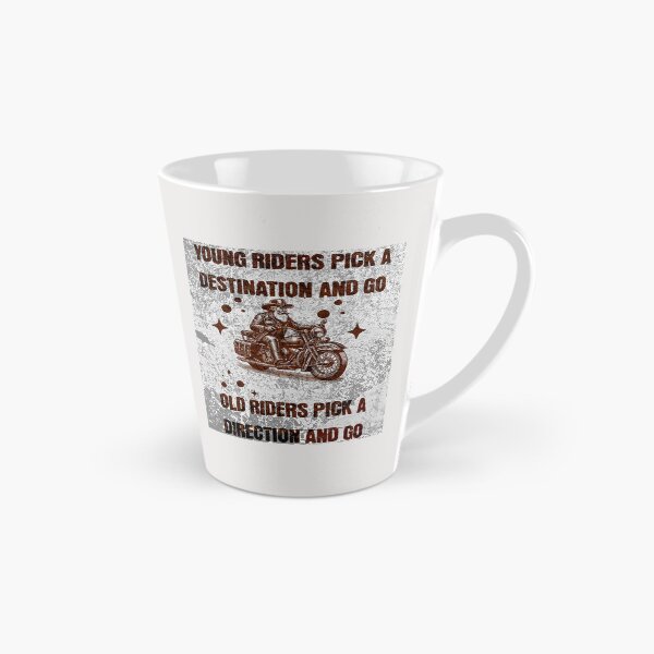 Item preview,  Young riders pick a destination and go… Old riders pick a direction and go designed and sold by hachemiuk.