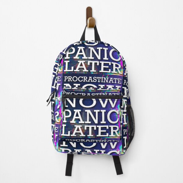 Item preview, Procrastinate now, panic later Procrastinate Panic designed and sold by RysowankaZS.
