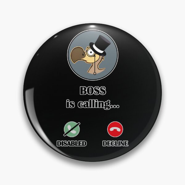 Item preview, Dodo Boss is Calling... designed and sold by AriLady.