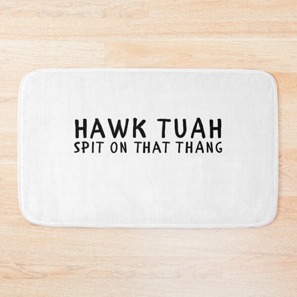 Item preview, Hawk Tuah Girl Spit on That Thang designed and sold by gillys.
