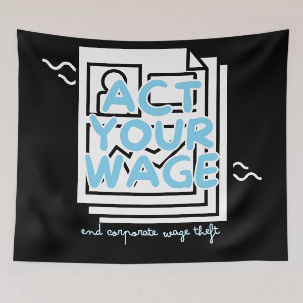 Item preview, act your wage blue designed and sold by nelliclaire.