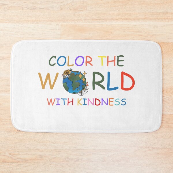 Item preview, Color the World with kindness designed and sold by ClariseDesigns.