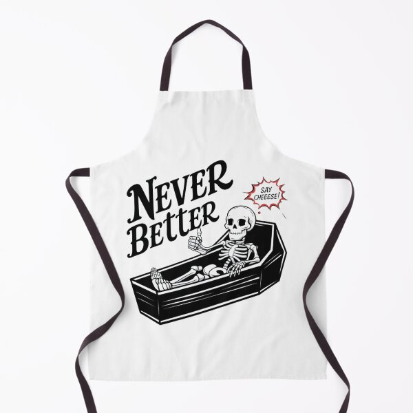 Item preview, Never Better designed and sold by FanaticB.