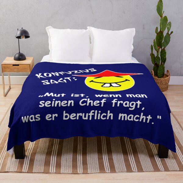 Item preview, Confucius says: Courage is when you ask your boss what he does for a living... designed and sold by ARTmanhART.