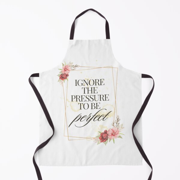 Item preview, Motivational phrases - Ignore the pressure to be perfect designed and sold by vitrar.