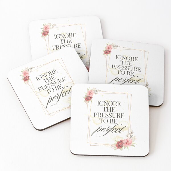 Item preview, Motivational phrases - Ignore the pressure to be perfect designed and sold by vitrar.