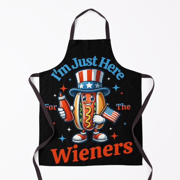 Item preview, I'm Just Here For The Wieners designed and sold by DominDesigns.