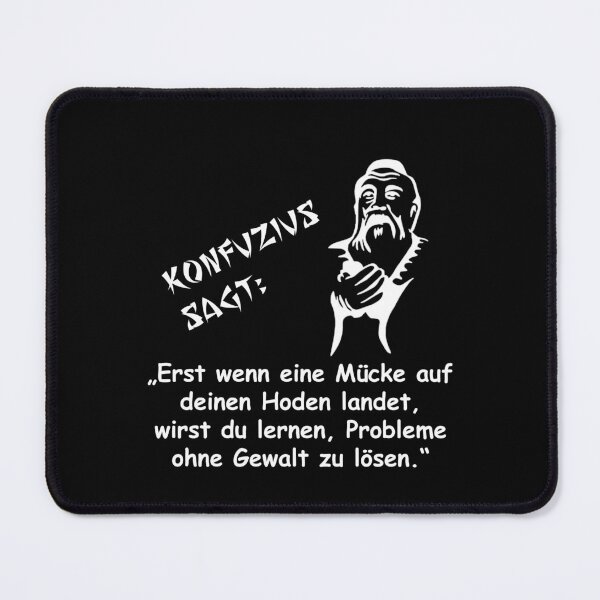 Item preview, Confucius says: Only when a mosquito lands on your testicles will you learn... designed and sold by ARTmanhART.