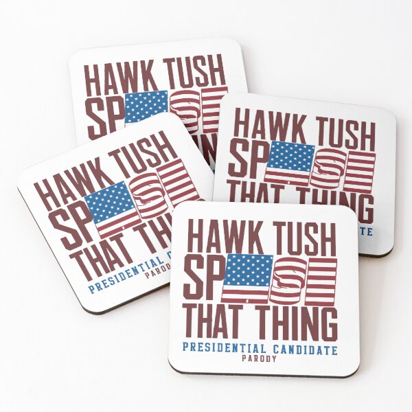 Item preview, Hawk Tush Spit on that Thing Presidential Candidate Parody T-Shirt/Hoody/Phone Case designed and sold by justforyou2024.