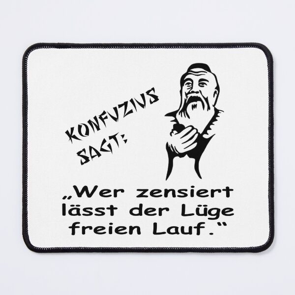 Item preview, Confucius says: He who censors lets lies run free designed and sold by ARTmanhART.