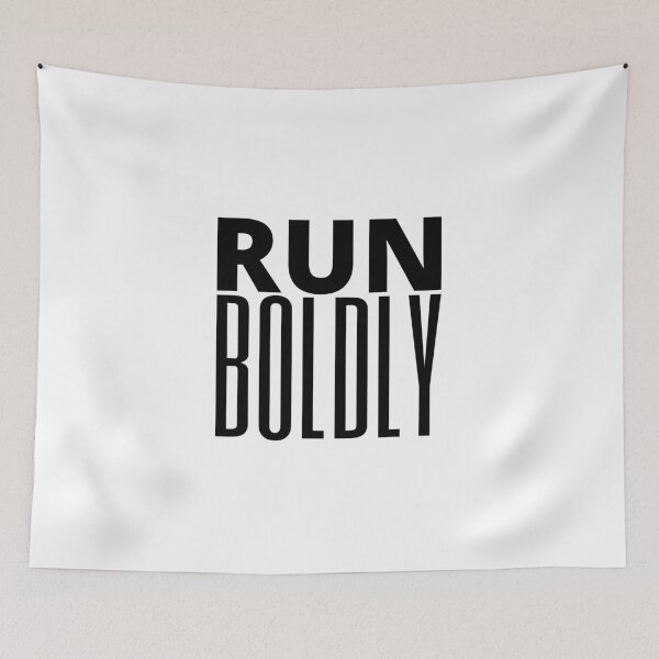 Item preview, RUN BOLDLY - Running, Workout, Run, Runner, Fitness, Marathon designed and sold by Minimalist Quotes and Sayings.