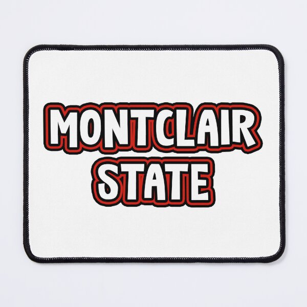 Item preview, Montclair State University designed and sold by kkosmicki.