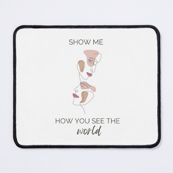 Item preview, Motivational phrases - Show me how you see the world - Minimalist designed and sold by vitrar.