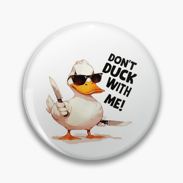 Item preview, Don’t duck with me! designed and sold by Made-by-Gus.