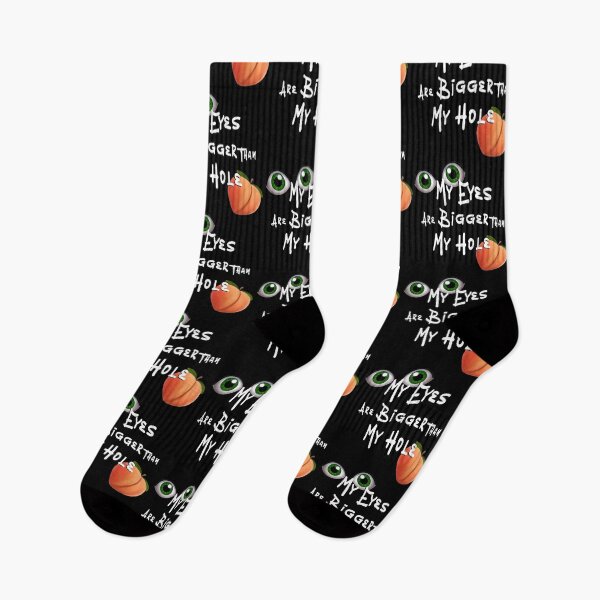 Item preview, Eyes are Bigger than My Hole - white font designed and sold by DF3.