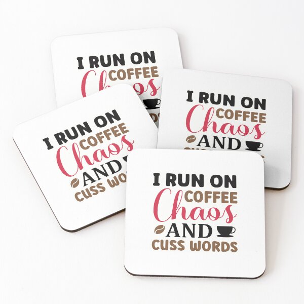 Item preview, I run on coffee chaos and cuss words designed and sold by Made-by-Gus.
