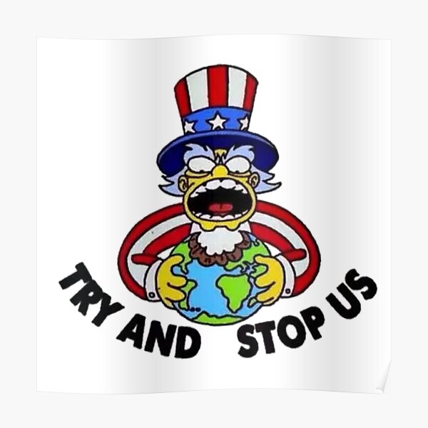~ Try And Stop Us ~ Poster