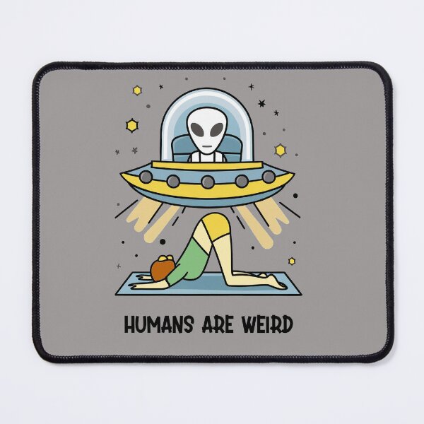 Item preview, Funny Space Alien says Humans are Weird designed and sold by Nature's Fancy.