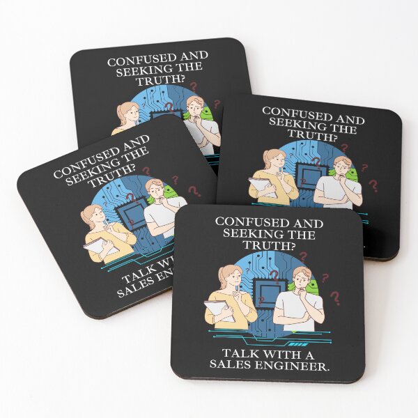 Item preview, Confused And Seeking The Truth? Talk With A Sales Engineer  designed and sold by signshirtz.