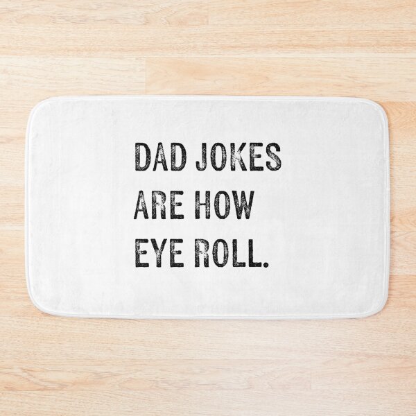 Item preview, dad jokes are how eye roll father’s day designed and sold by KingaDesigns.