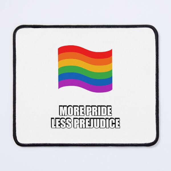 Item preview, More Pride Less Prejudice designed and sold by Inspirationmotivation.
