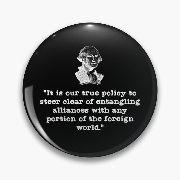 Item preview, Washington quote on foreign entanglements designed and sold by ManCardDesigns.