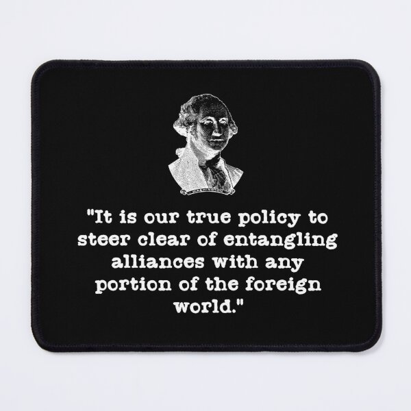 Item preview, Washington quote on foreign entanglements designed and sold by ManCardDesigns.