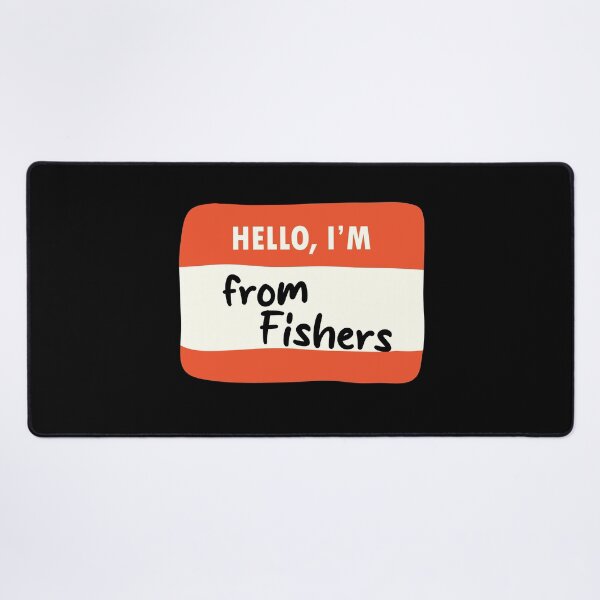Item preview, Hello I'm From Fishers designed and sold by orlumbuspirate.