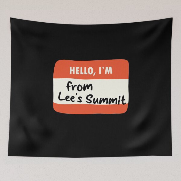 Item preview, Hello I'm From Lee's Summit designed and sold by orlumbuspirate.