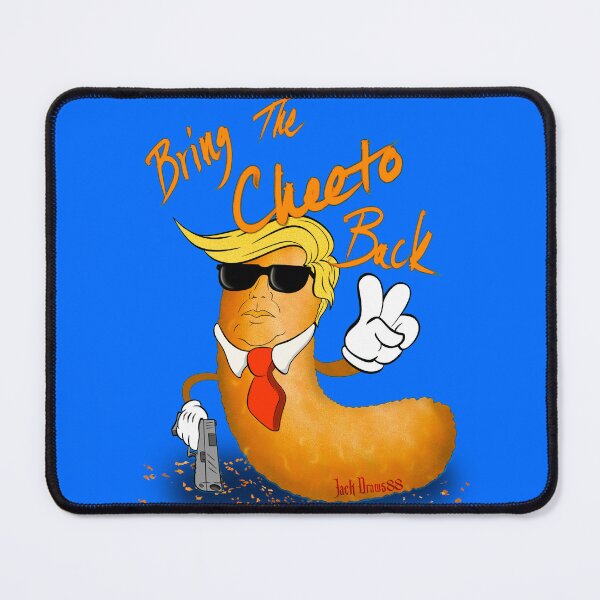 Item preview, Trump bring the cheetoooo back  designed and sold by JackDraws88.