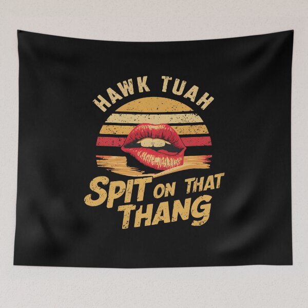 Item preview, Hawk Tuah Spit on That Thang Funny Meme designed and sold by HeadTurningArt.
