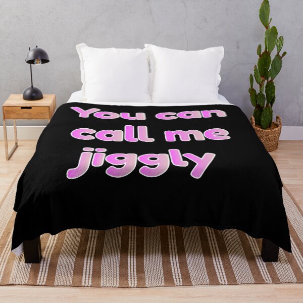 Item preview, You Can Call Me Jiggly designed and sold by BritySpear.