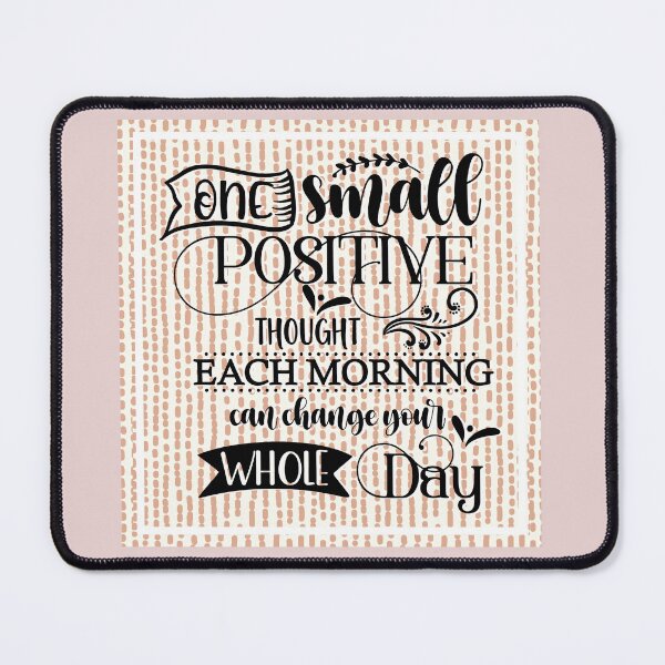 Item preview, One Small Positive Thought Design #1273 designed and sold by topzmart.