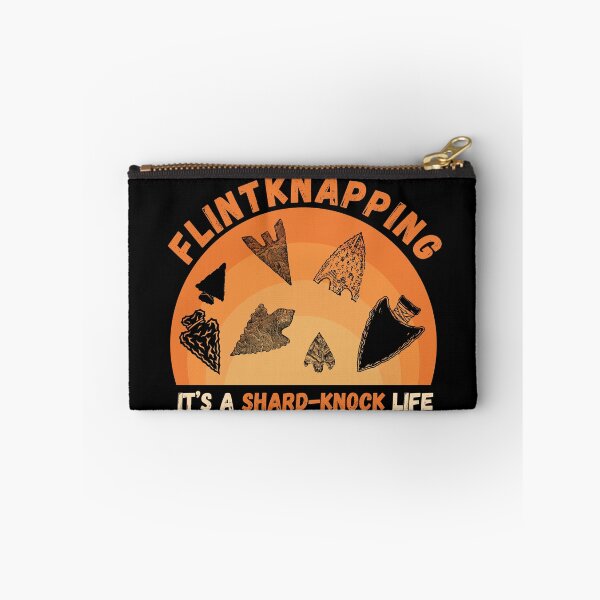 Item preview, Flintknapping It's a Shard-Knock Life Arrowhead Humor designed and sold by DizzyTees98.