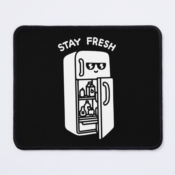 Item preview, Stay Fresh designed and sold by obinsun.